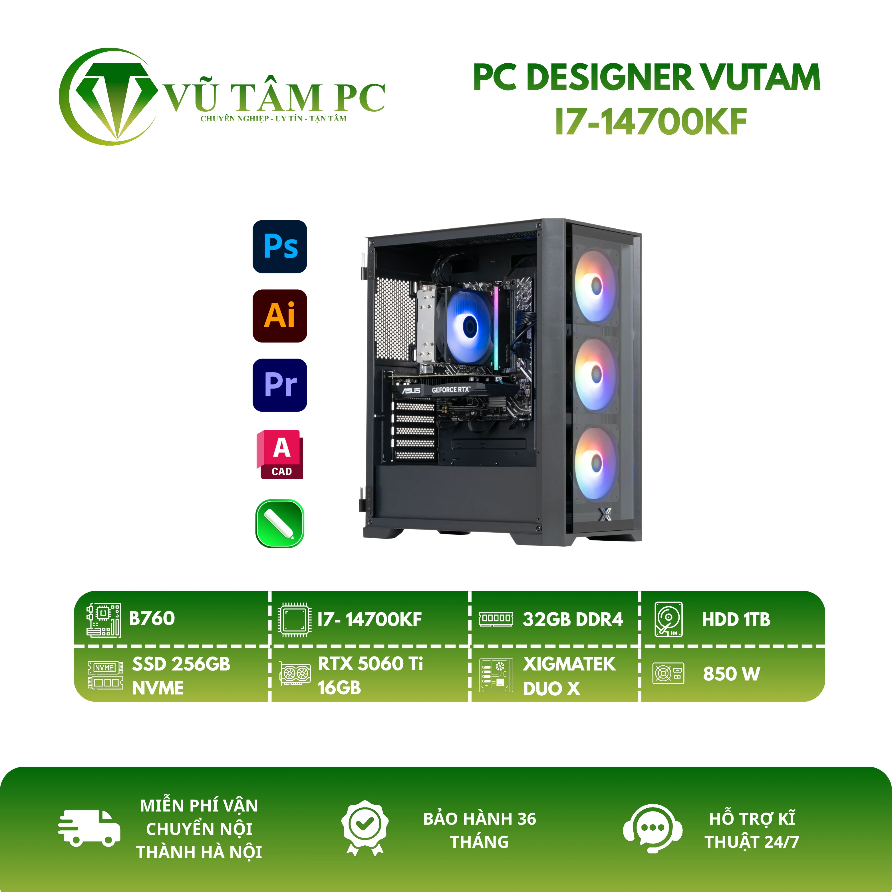 PC DESIGNER VUTAM I7-14700KF (I7-14700KF/B760/32GB RAM/256GB SSD NVME/1TB HDD/RTX 5060 Ti 16GB)