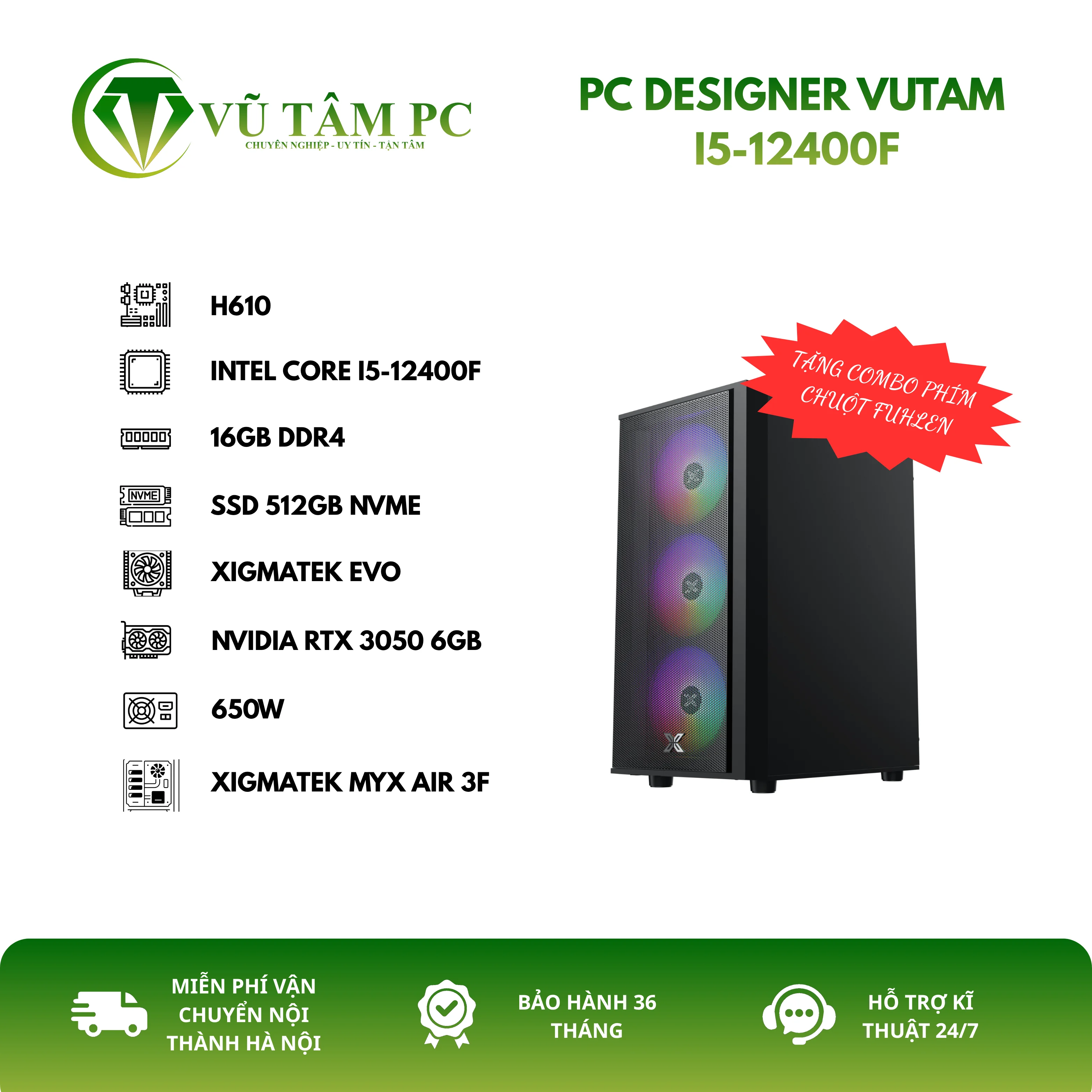 PC DESIGNER VUTAM I5-12400F (I5-12400F/H610/16GB RAM/512GB SSD NVME/RTX 3050 6GB)